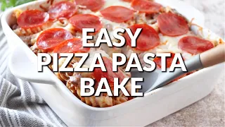 How to make: EASY PIZZA PASTA BAKE