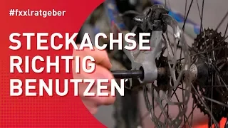 Steckachse richtig benutzen