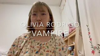 Vampire - Olivia Rodrigo cover