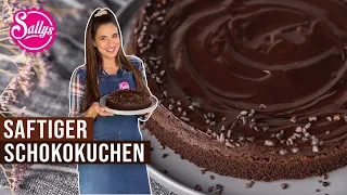 Saftigster Schokoladen Kuchen der Welt / Ganache / Sallys Welt