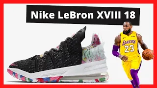 ✅ Nike Lebron XVIII 👏🏻 El par # 18 del Rey (Review en ESPAÑOL)