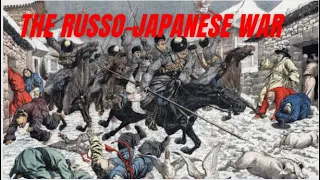 World War Zero | The Russo-Japanese War 1904-1905 | History In Focus