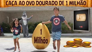 MARIA CLARA E JP CAÇAM O OVO DOURADO DE 1 MILHÃO!