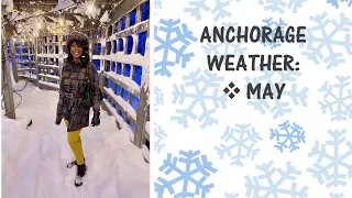 ANCHORAGE WEATHER - WHAT TO EXPECT (MAY) | ANCHORAGE, ALASKA 2021