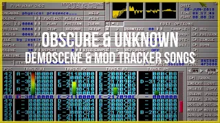 Unknown & Obscure Demoscene & Mod Tracker Songs