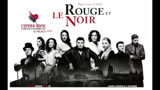 Le Rouge et Le Noir l'Opéra Rock - Album Teaser