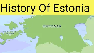 Brief History Of Estonia