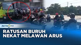 Viral! Ratusan Buruh Melawan Arus Hingga Dihadang Truk di Jalan Pantura Demak