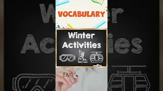 Winter Activities | Winter Vocabulary | Word and Picture | English Vocabulary #shortsfeed