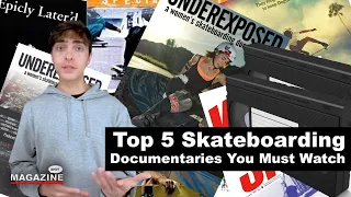 Top 5 Skateboarding Documentaries You Must Watch
