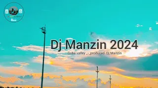 Dj Manzin 2024_-_Gobe valley_-_ prod: Dj manzin#pngsongs2023