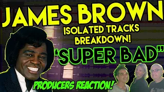 James Brown - Super Bad [ISOLATED TRACKS - REACTION & ANALYSIS] by Producers/Musicians S01E03