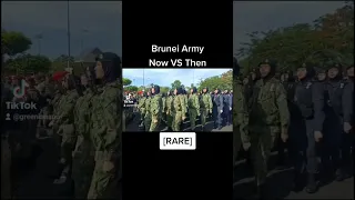 Brunei Army [Now VS Then]