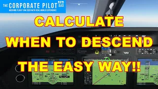 When To Descend - Microsoft Flight Simulator