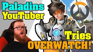 Paladins YouTuber Plays Overwatch For The First Time!