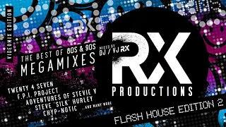 The Best of Flash House Edition Vol. 2 Megamix ★ 80s ★ 90s ★ Eurodance