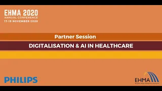 Digitalisation & AI in healthcare | EHMA2020