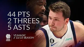 Luka Doncic 44 pts 2 threes 5 asts vs Magic 22/23 season