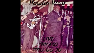 Howlin' Wolf - Big Dukes, Chicago 06-20-1970 (set 3)