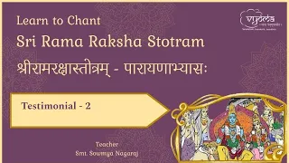 Testimonial -2 | Srirama Raksha Stotram | Smt. Sowmya Nagaraj