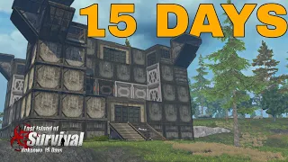 I played 15 days on the hardest server Last Island of Survival