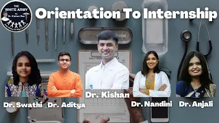 Orientation to Internship - An overview about medical internship