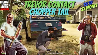 Chopper Tail - Trevor Contact Mission - 2x Money and RP | GTA ONLINE