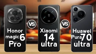 Xiaomi 14 Ultra Vs Huawei Pura 70 Pro Plus Vs Honor magic 6 Pro || Which one is better | Mr sba tech