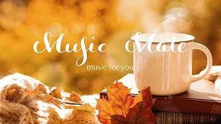 Healing music good to listen to in autumn☁Rest music, Stress relief music, Cmfortable music-"Autumn"
