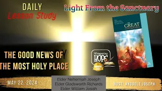 The Good News of the Most Holy Place | Daily Sabbath School Lesson 8 | Quarter 2 2024