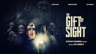 The Gift of Sight-Official trailer