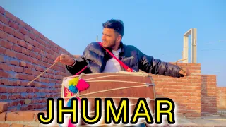 JHUMAR - FOLK DHOL - VARIATIONS- PUNJABI DHOL