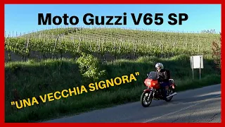 Moto Guzzi V65 SP "UNA VECCHIA SIGNORA"