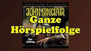 JOHN SINCLAIR CLASSICS – Folge 1: Der Anfang | Ganze Hörspielfolge