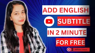 How to Add Subtitles to a YouTube Video In 1 Min /how to add subtitles Free 2022