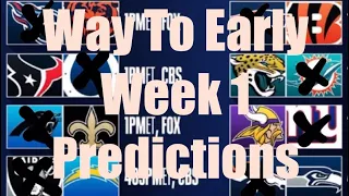 2024 Week 1 Predictions Way To Early