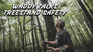 TREESTAND SAFETY. Safe & Easy Tips From Michael Waddell!