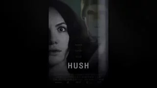 Hush 2016 End Credits Theme