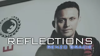 Renzo Gracie reflections