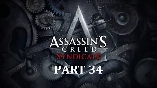 Assassin's Creed: Syndicate - Part 34 (Crazy Gun) Destroy the Dynamite crate