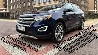 Київ Ford Edge 2016 Titanium - 17900$
