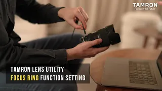 TAMRON Lens Utility Focus Ring Function setting.