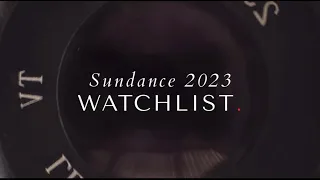 Sundance Film Festival 2023 | 10 Movies to Look Forward to