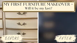 My First Furniture Makeover | Transforming a French Provincial Dresser