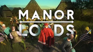 FIGHTING FOR SURVIVAL! - MANOR LORDS