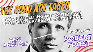 The Road Not Taken | Real analysis | Last stanza | Robert Frost | #wiseverse