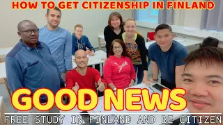 HOW TO BE A FINNISH CITIZEN? 🔴 FREE STUDY IN FINLAND  🔴 FINNISH CITIZENSHIP GOAL