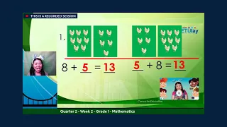 ETULAY MATH 1 Q2 WEEK2: Visualizing and Adding Two One-Digit Numbers with Sums Up to 18