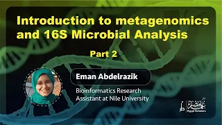 Bioinformatics Course_ Lecture 8_Part 2 | Introduction to Metagenomics and 16S Microbial