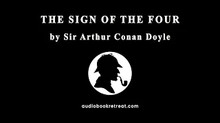 The Sign of the Four | Sherlock Holmes | Full Audiobook